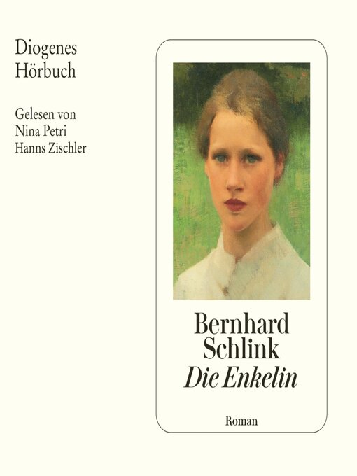 Titeldetails für Die Enkelin nach Bernhard Schlink - Verfügbar